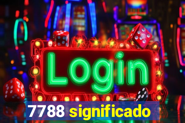 7788 significado